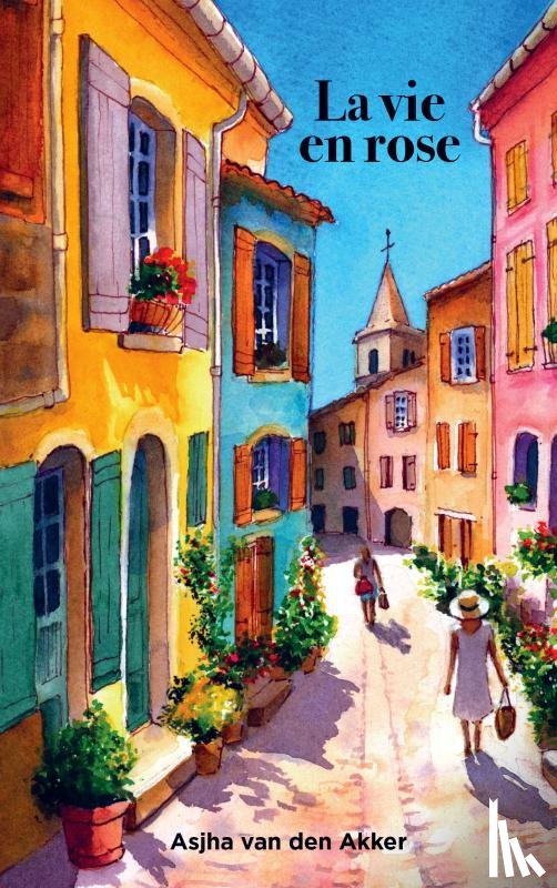 van den Akker, Asjha - La vie en rose