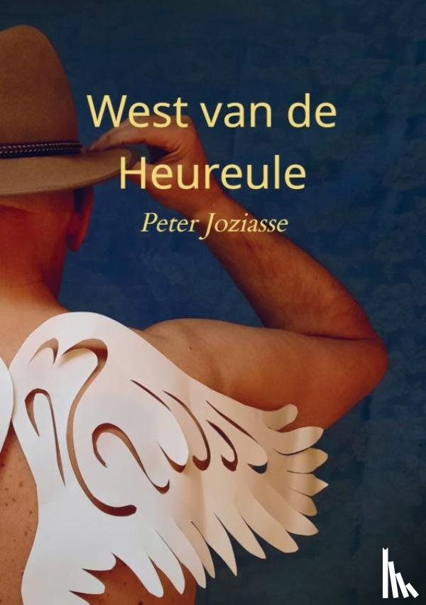 Joziasse, Peter - West van de Heureule