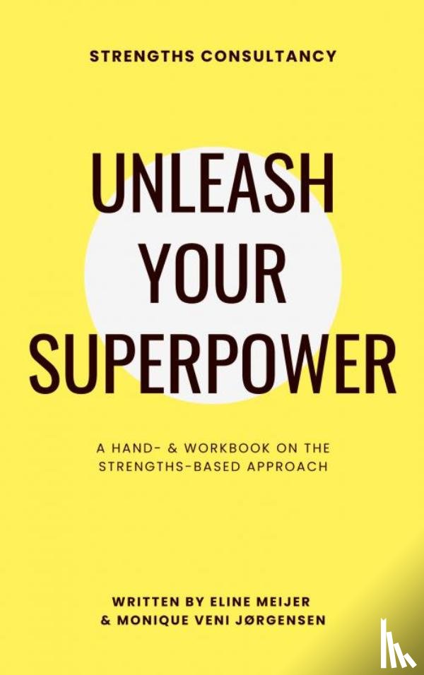 Meijer, Eline - Unleash your Superpower