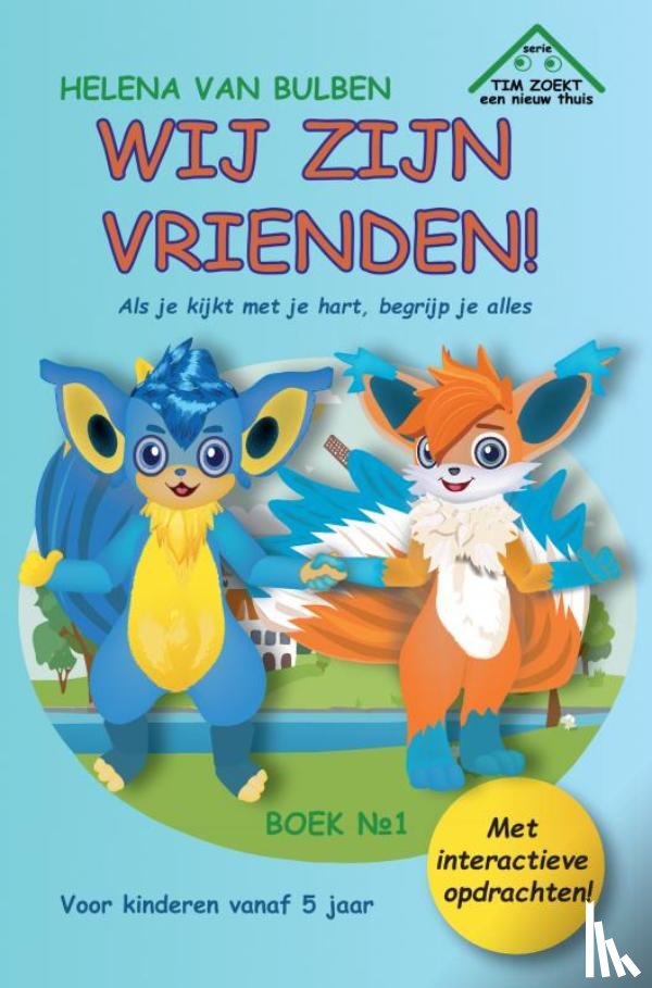 Van Bulben, Helena - We zijn vrienden!