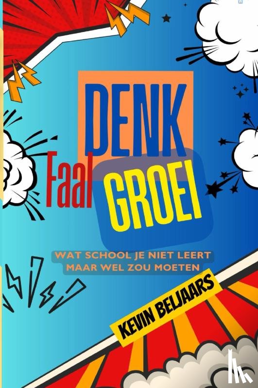 Beljaars, Kevin - Denk Faal Groei