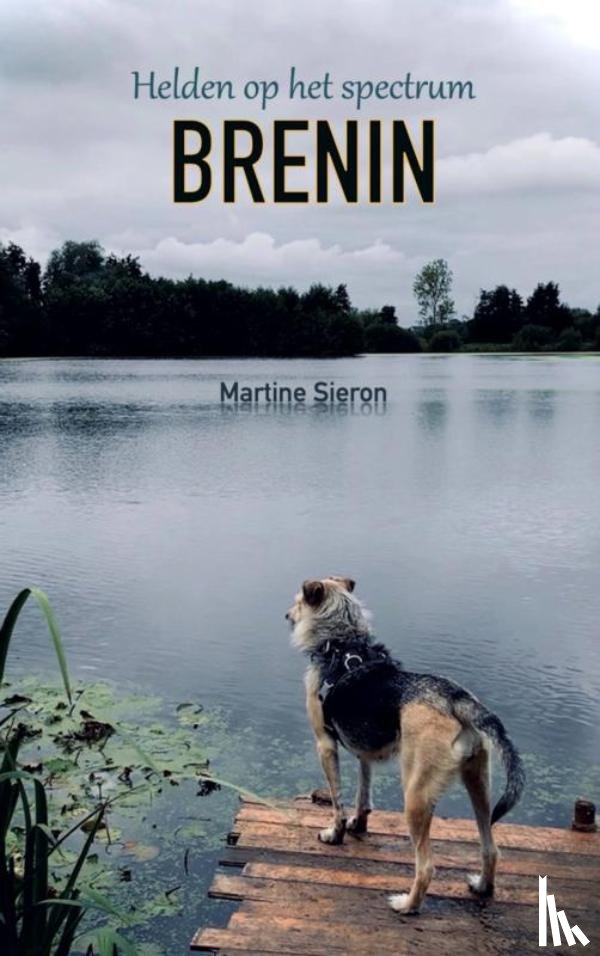 Sieron, Martine - Brenin