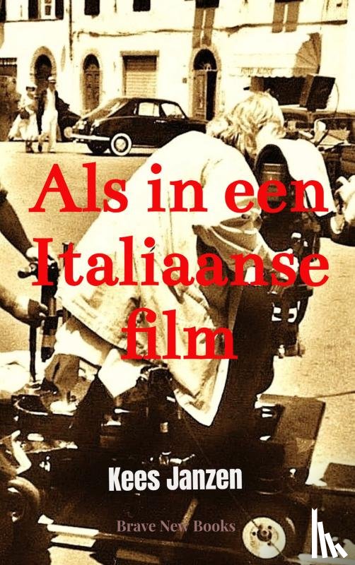 Janzen, Kees - Als in een Italiaanse film
