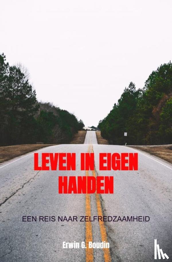 Boudin, Erwin - Leven in eigen handen