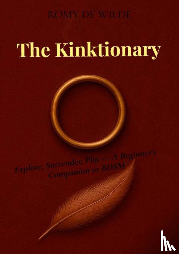 De Wilde, Romy - The Kinktionary
