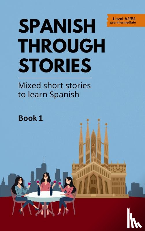 Veraart, Midas - Spanish Through Stories