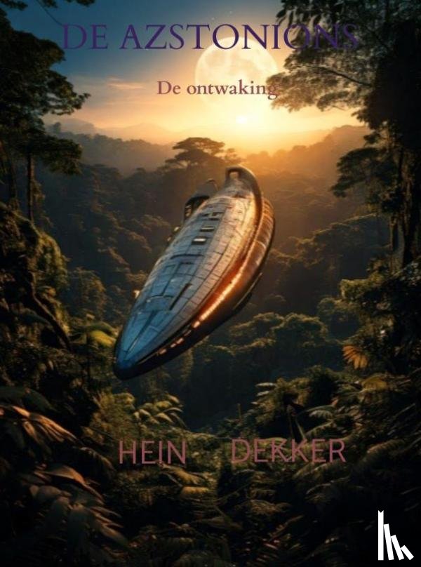 Dekker, Hein - De Azstonions