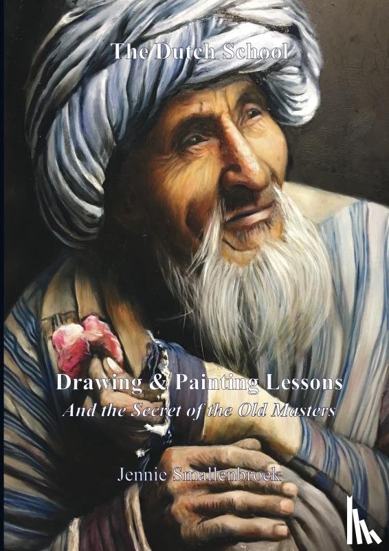 Smallenbroek, Jennie - The Dutch School - Drawing & Painting Lessons