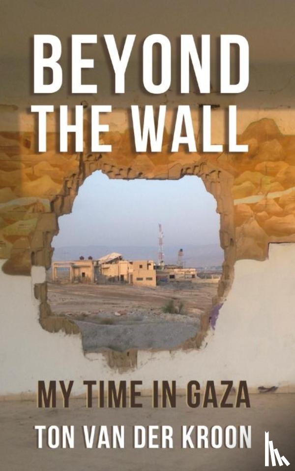 Van der Kroon, Ton - Beyond the wall