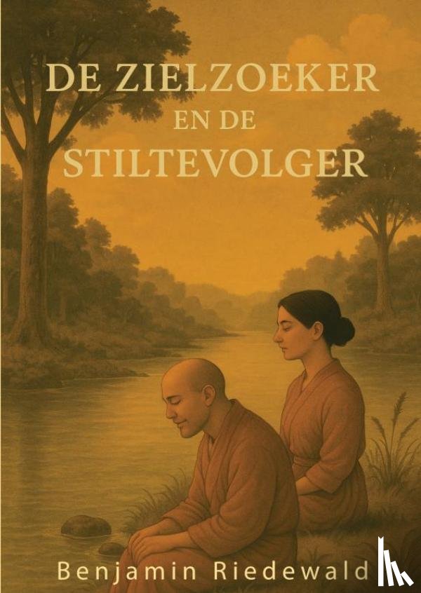 Riedewald, Benjamin - De zielzoeker en de stiltevolger