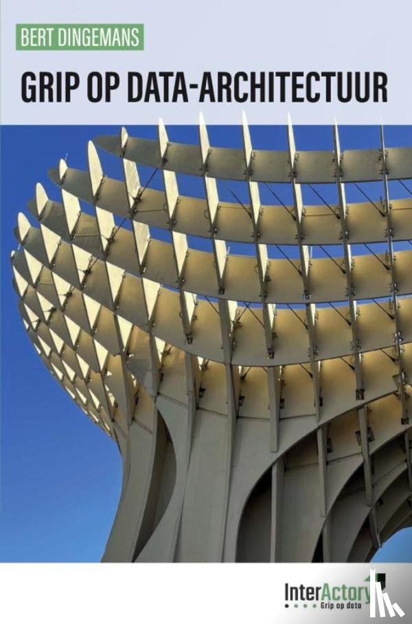 Dingemans, Bert - Grip op data-architectuur