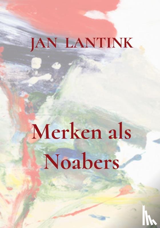 Lantink, Jan - Merken als Noabers