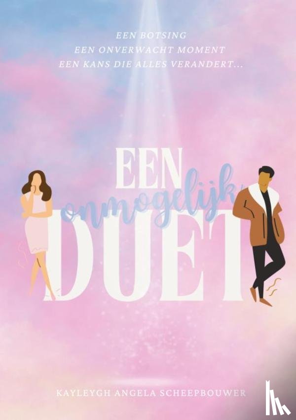 Scheepbouwer, Kayleygh Angela - Een onmogelijk Duet