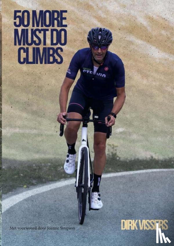 Vissers, Dirk - 50 more must do Climbs