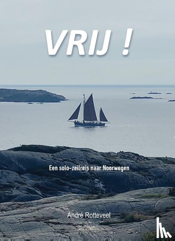 Rotteveel, André - Vrij, van alles