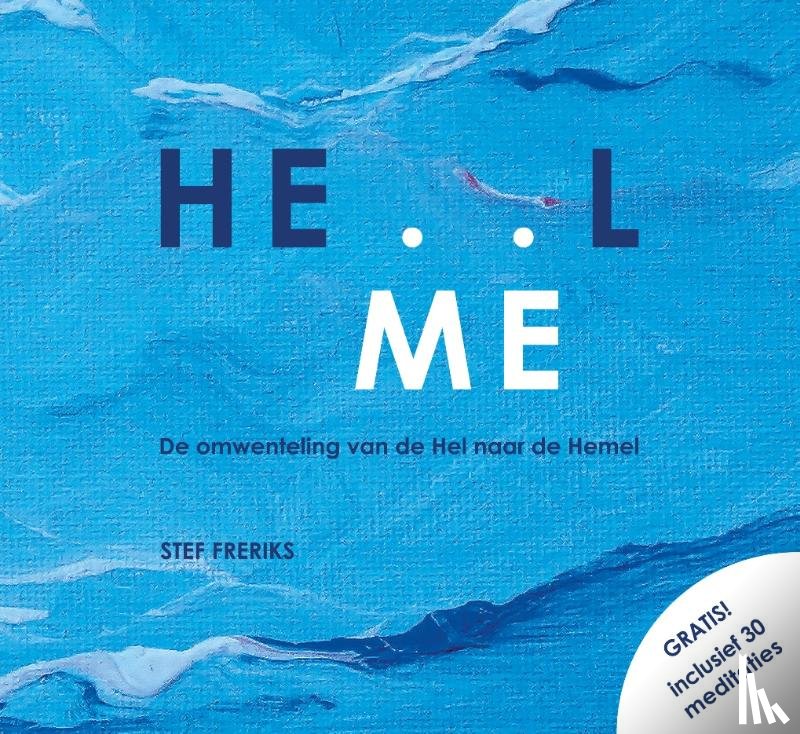 Freriks, Stef, Swart-Hazen, Geertje - Hemel