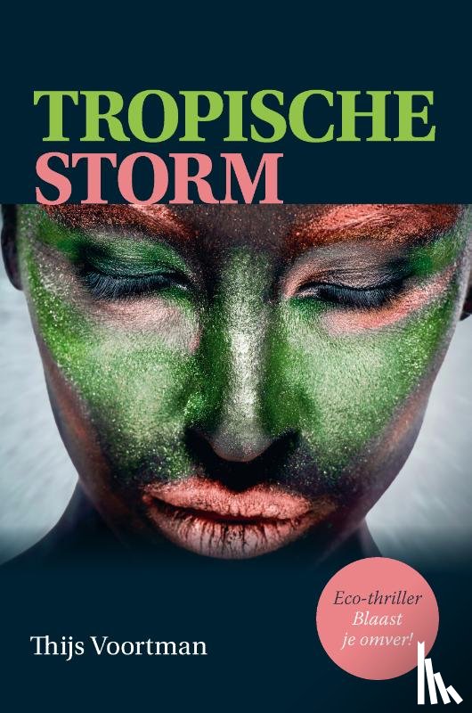 Voortman, Thijs - Tropische Storm