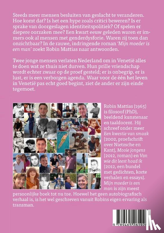 Mattias, Robin - Mijn moeder is een man