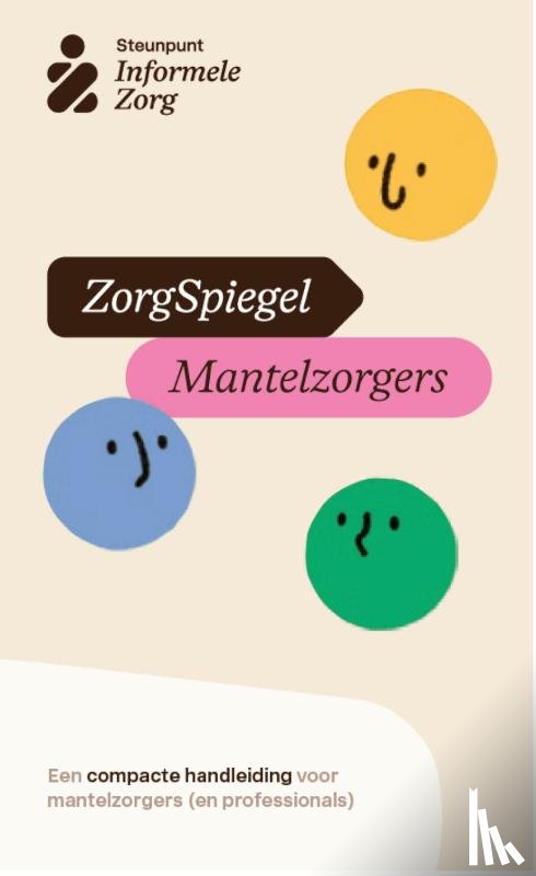 Garritsen, Dr Marcel, Zaal, Tim - ZorgSpiegel Mantelzorgers