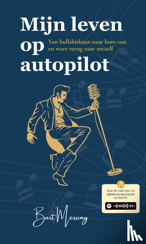 Messing, Bart - MIJN LEVEN OP AUTOPILOT