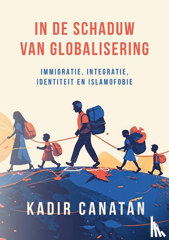 Canatan, Kadir - In de schaduw van globalisering