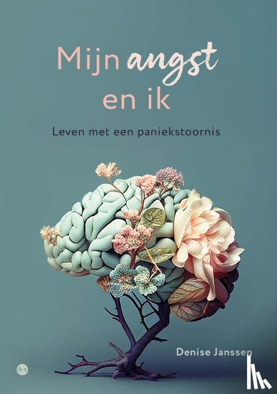 Janssen, Denise - Mijn angst en ik