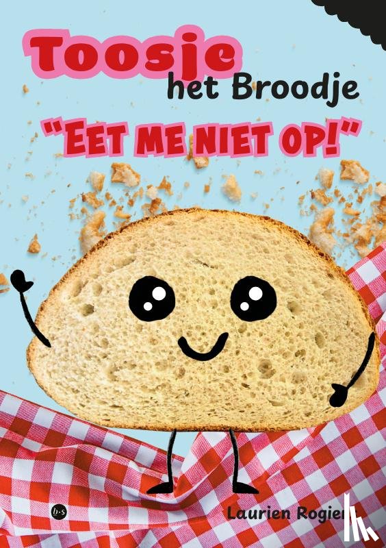 Rogiers, Laurien - Eet me niet op!