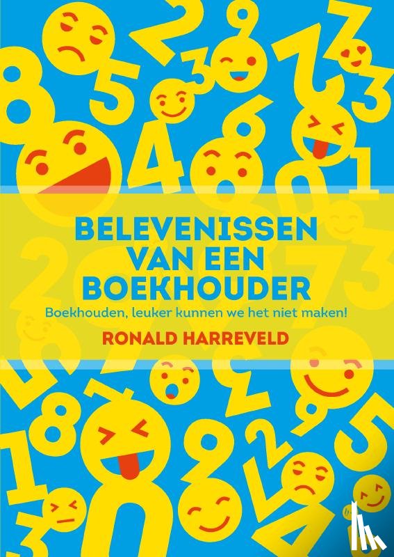 Harreveld, Ronald - Belevenissen van een boekhouder