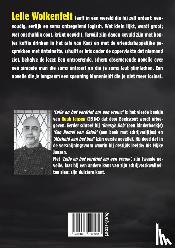 Jansen, Huub - Lelle en het verdriet om een vrouw