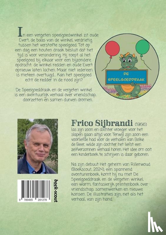 Sijbrandi, Frico - De Speelgoeddraak en de vergeten winkel