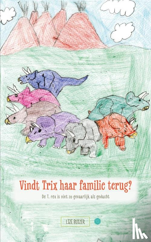 Buizer, Lize - Vindt Trix haar familie terug?