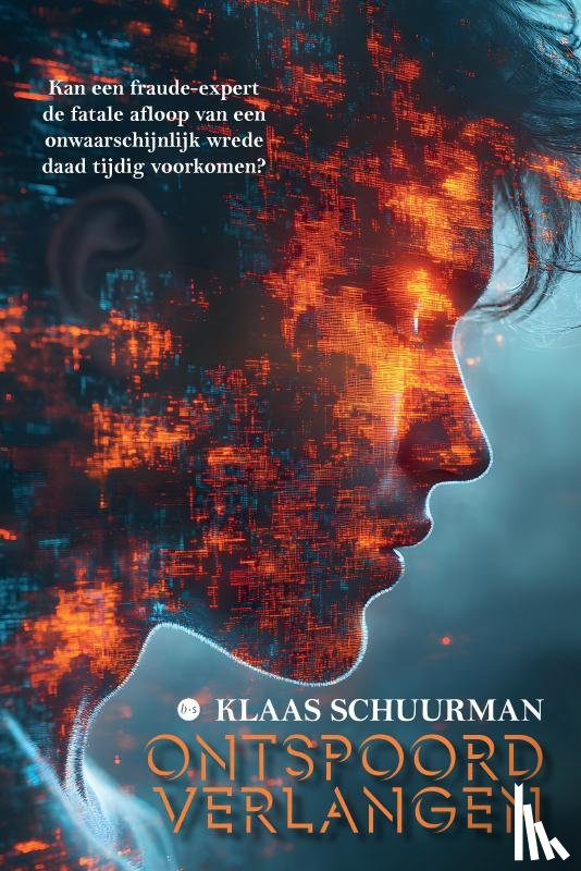 Schuurman, Klaas - Ontspoord verlangen