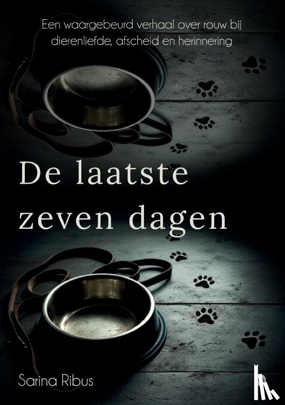 Ribus, Sarina - De laatste zeven dagen