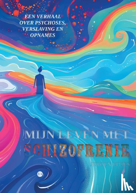 Eitjes, Jeroen - Mijn leven met schizofrenie
