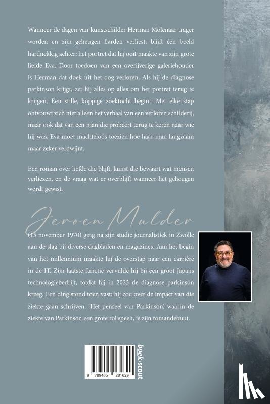 Mulder, Jeroen - Het penseel van Parkinson
