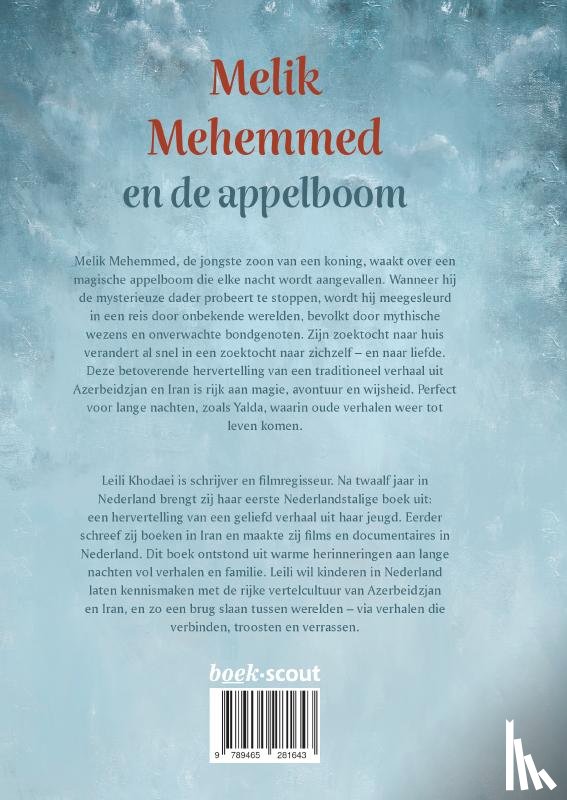 Khodaei, Leili - Melik Mehemmed en de appelboom