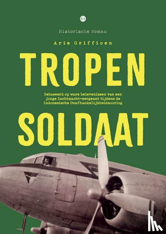 Griffioen, Arie - Tropensoldaat