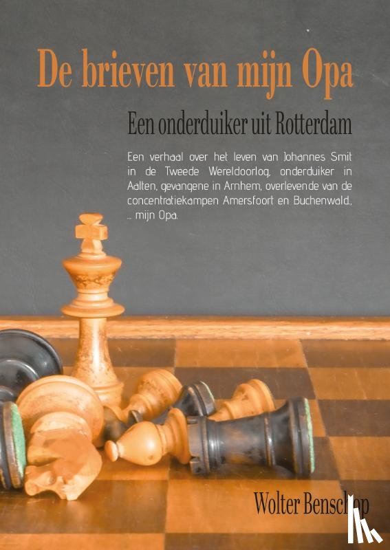 Benschop, Wolter - De brieven van mijn Opa