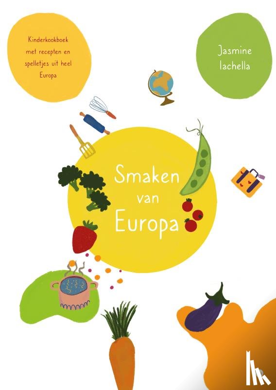 Iachella, Jasmine - Smaken van Europa