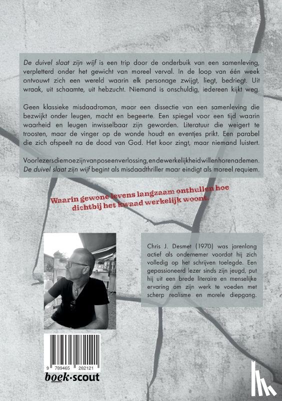 J. Desmet, Chris - De duivel slaat zijn wijf