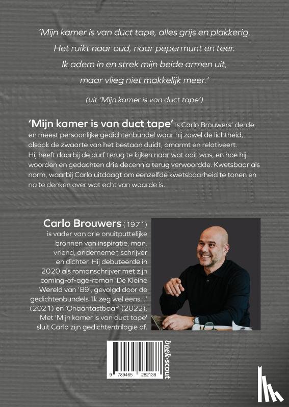Brouwers, Carlo - Mijn kamer is van duct tape
