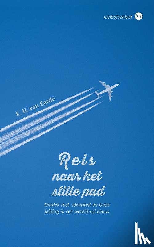 H. van Eerde, K. - Reis naar het stille pad
