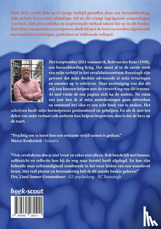 van der Keur, Rob - Het even is uit mijn leven