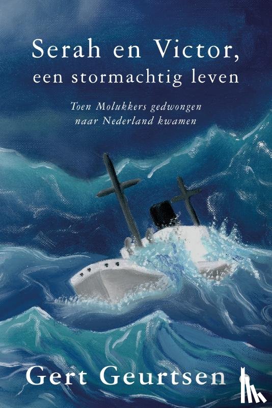 Geurtsen, Gert - Serah en Victor, een stormachtig leven