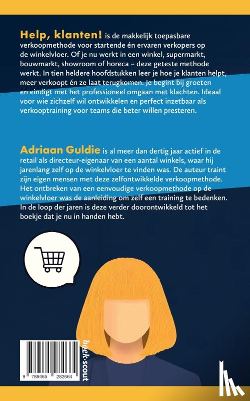 Guldie, Adriaan - Help, klanten!