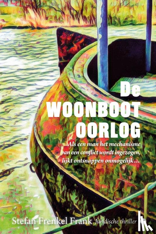 Frenkel Frank, Stefan - De WOONBOOT OORLOG