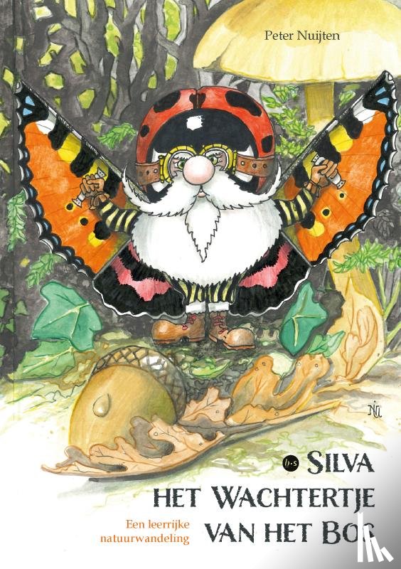 Nuijten, Peter - Silva het Wachtertje van het Bos