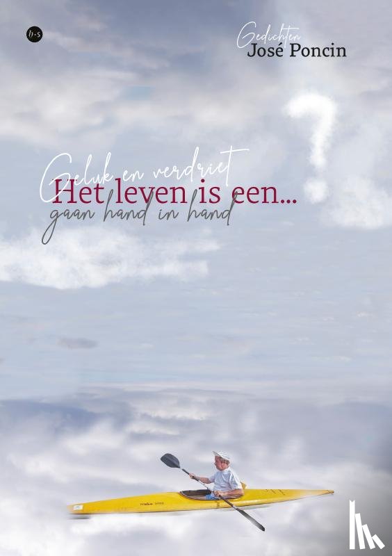 Poncin, José - Het leven is een...?