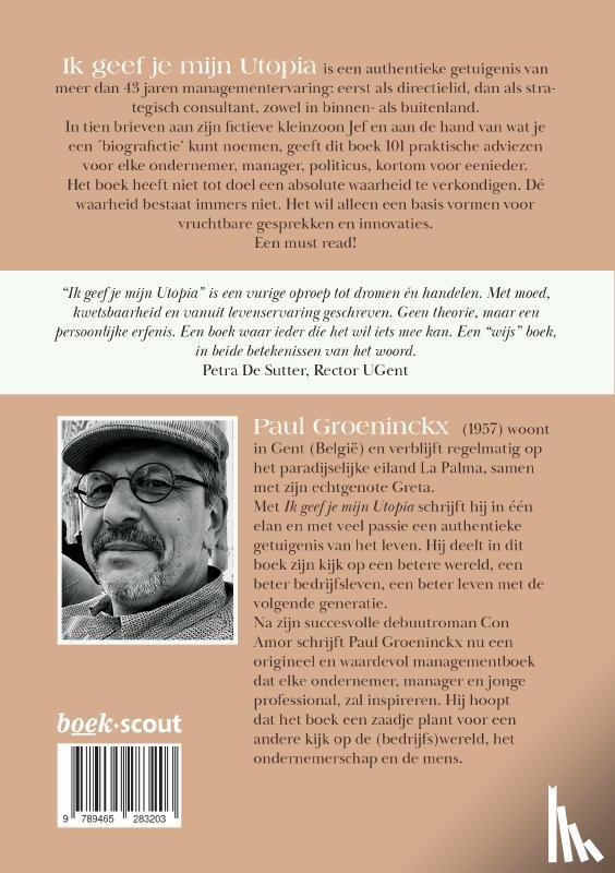 Groeninckx, Paul - Ik geef je mijn Utopia