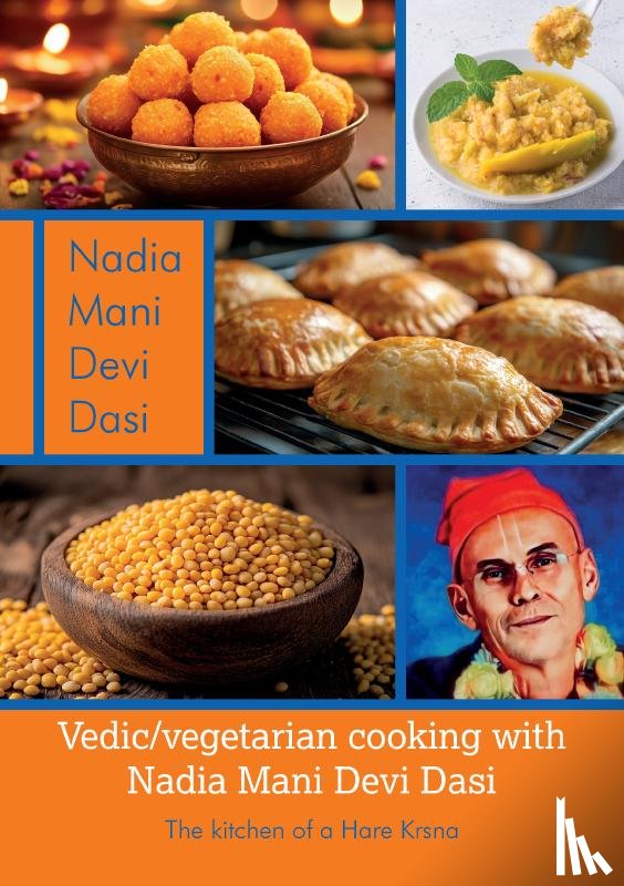 Mani Devi Dasi, Nadia - Vedic/vegetarian cooking with Nadia Mani Devi Dasi